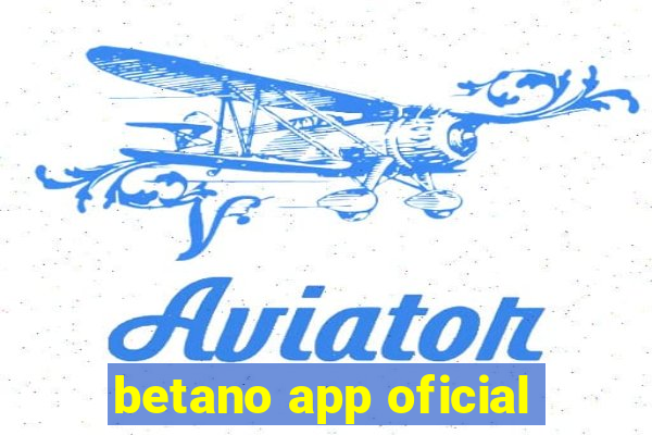 betano app oficial